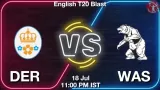 DER vs WAS Match Prediction & Fantasy Tips - <small>Fri, 18 Jul 11:00 PM IST</small>