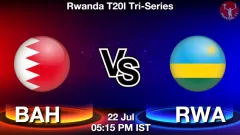 BAH vs RWA Match Result