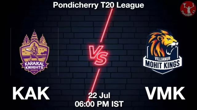 KAK vs VMK Dream11 Fantasy Prediction KAK vs VMK Dream11 Team Prediction, Fantasy Cricket Tips