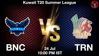 BNC vs TRN Matcch Previews
