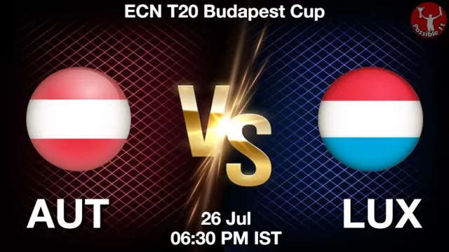 AUT vs LUX Dream11 Team Prediction, Fantasy Cricket Tips