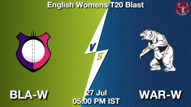 BLA-W vs WAR-W Dream11 Fantasy Prediction BLA-W vs WAR-W Dream11 Team Prediction, Fantasy Cricket Tips