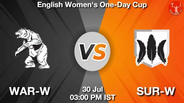 WAR-W vs SUR-W Dream11 Fantasy Prediction WAR-W vs SUR-W Dream11 Team Prediction, Fantasy Cricket Tips