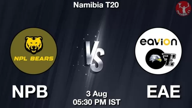 NPB vs EAE Dream11 Fantasy Prediction NPB vs EAE Dream11 Team Prediction, Fantasy Cricket Tips