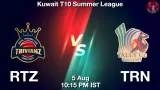RTZ vs TRN Match Prediction & Fantasy Tips - <small>Tue, 05 Aug 10:15 PM IST</small>