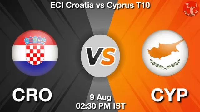 CRO vs CYP Dream11 Fantasy Prediction CRO vs CYP Dream11 Team Prediction, Fantasy Cricket Tips