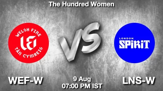 WEF-W vs LNS-W ड्रीम11 भविष्यवाणी, फैंटेसी क्रिकेट टीम - 09 अगस्त 2025