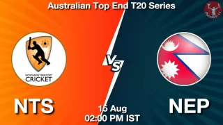 NTS vs NEP Matcch Previews