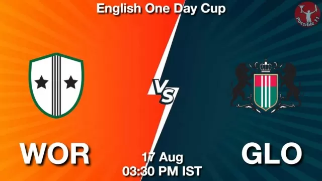 WOR vs GLO Dream11 Team Prediction, Fantasy Cricket Tips