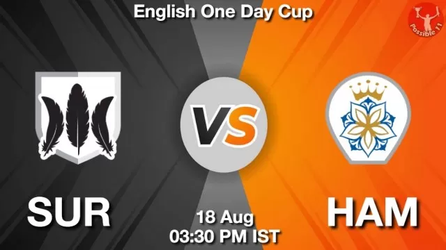 SUR vs HAM Dream11 Team Prediction, Fantasy Cricket Tips