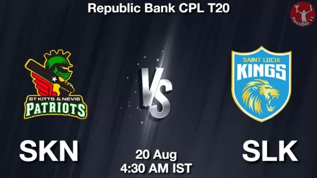 SKN vs SLK ड्रीम11 भविष्यवाणी, फैंटेसी क्रिकेट टीम - 20 अगस्त 2025