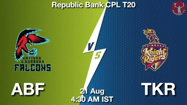 ABF vs TKR Dream11 Team Prediction, Fantasy Cricket Tips