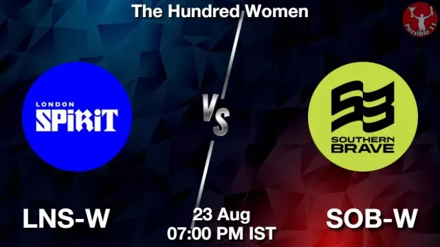 LNS-W vs SOB-W Dream11 Fantasy Prediction LNS-W vs SOB-W Dream11 Team Prediction, Fantasy Cricket Tips