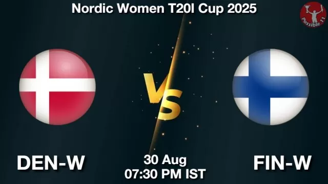DEN-W vs FIN-W ड्रीम11 भविष्यवाणी, फैंटेसी क्रिकेट टीम - 30 अगस्त 2025