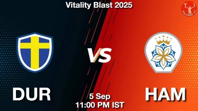 DUR vs HAM Match Previews DUR vs HAM Match Previews and Cricket Tips