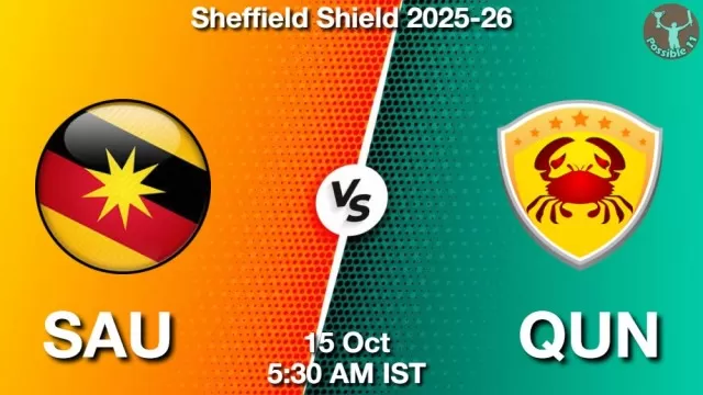 SAU vs QUN Match Previews SAU vs QUN Match Previews and Cricket Tips