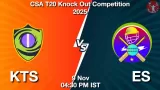 KTS vs ES Match Preview & Latest Updates - <small>Sun, 09 Nov 04:30 PM IST</small>