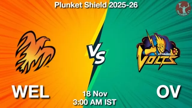 WEL vs OV ड्रीम11 भविष्यवाणी, फैंटेसी क्रिकेट टीम - 18 नवंबर 2025