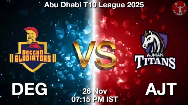 DEG vs AJT Match Previews and Cricket Tips