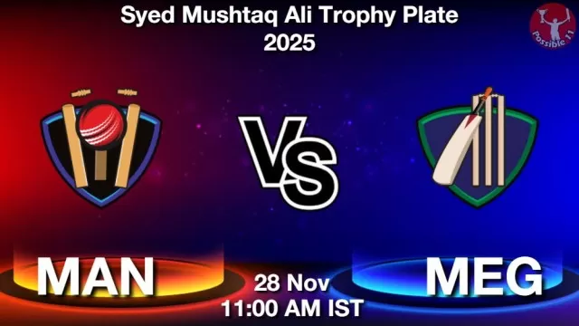 MAN vs MEG Match Previews and Cricket Tips