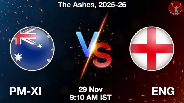PM-XI vs ENG Match Previews and Cricket Tips