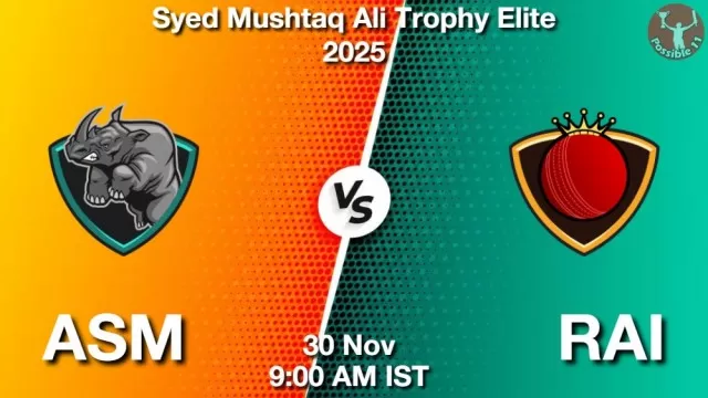 ASM vs RAI Match Previews and Cricket Tips