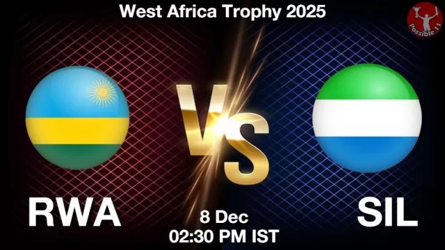 RWA vs SIL Match Previews and Cricket Tips