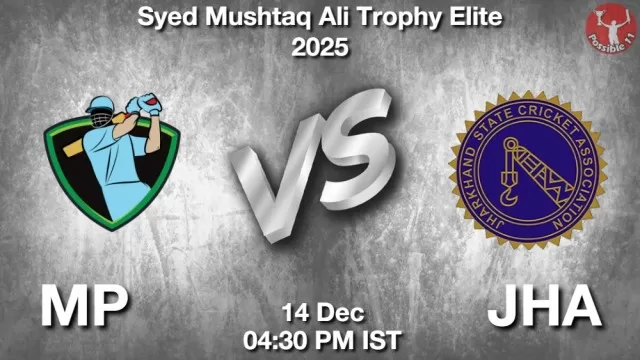 MP vs JHA Match Previews and Cricket Tips