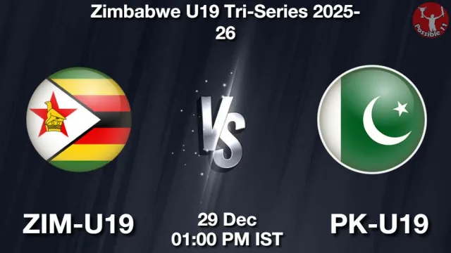 ZIM-U19 vs PK-U19 Match Previews and Cricket Tips