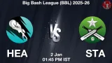 HEA vs STA Match Preview & Latest Updates - <small>Fri, 02 Jan 01:45 PM IST</small>