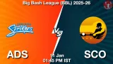 ADS vs SCO Match Preview & Latest Updates - <small>Sun, 11 Jan 01:45 PM IST</small>