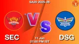 SEC vs DSG Match Preview & Latest Updates - <small>Sun, 11 Jan 07:00 PM IST</small>