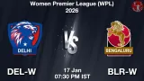 DEL-W vs BLR-W Match Preview - <small>Sat, 17 Jan 07:30 PM IST</small>