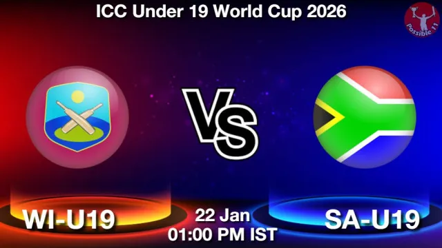 WI-U19 vs SA-U19 Match Previews and Cricket Tips
