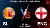 SL vs ENG Match Preview & Latest Updates - <small>Tue, 27 Jan 02:30 PM IST</small>