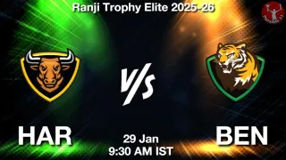 HAR vs BEN HAR vs BEN - Ranji Trophy