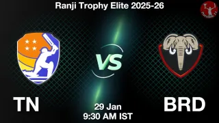 TN vs BRD - Ranji Trophy