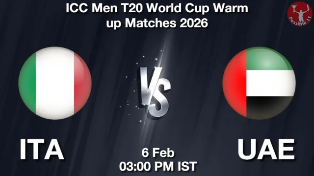 ITA vs UAE Match Previews and Cricket Tips