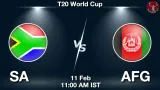 SA vs AFG Dream11 Prediction, Preview & Updates - <small>Wed, 11 Feb 11:00 AM IST</small>