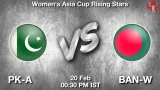 PK-A-W vs BAN-A-W Dream11 Prediction - <small>Fri, 20 Feb 12:30 PM IST</small>