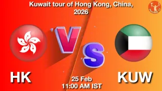HK vs KUW HK vs KUW - Kuwait tour