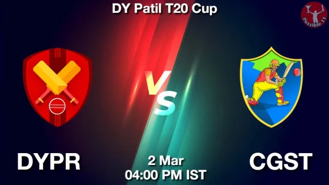DYPR vs CGST Match Previews and Cricket Tips