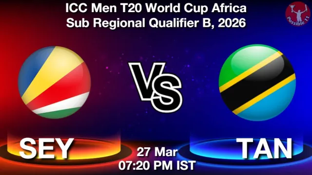 SEY vs TAN Match Previews and Cricket Tips