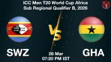 SWZ vs GHA Dream11 Prediction, Preview & Updates - <small>Sat, 28 Mar 07:20 PM IST</small>