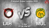 LAH vs MUL Dream11 Prediction, Preview & Updates - <small>Fri, 03 Apr 09:20 PM IST</small>