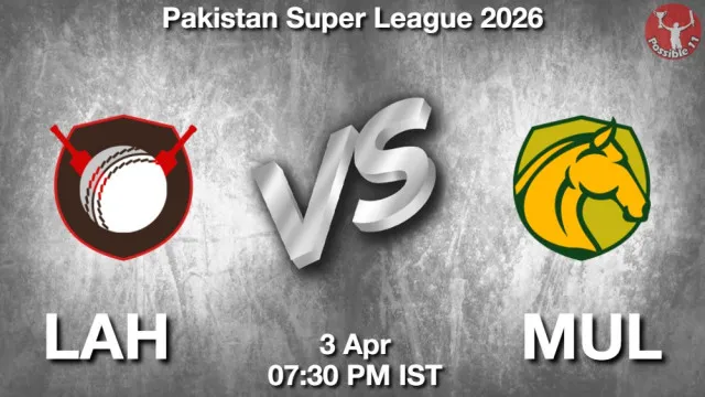 LAH vs MUL Match Previews and Cricket Tips