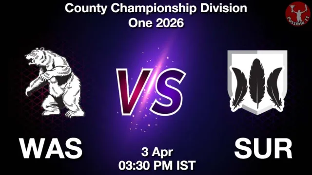 WAS vs SUR Match Previews and Cricket Tips