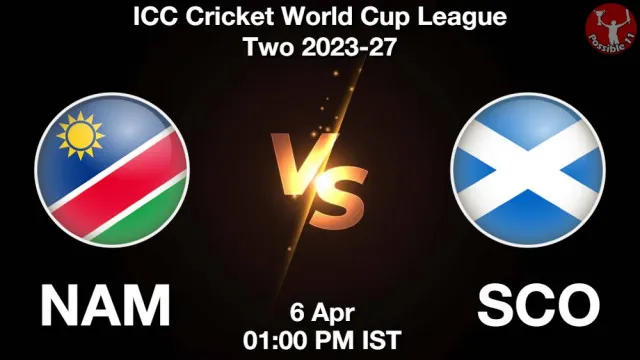 NAM vs SCO Match Previews and Cricket Tips