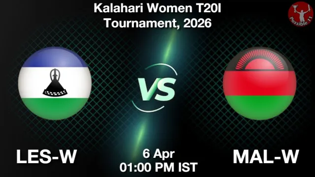 LES-W vs MAL-W Match Previews and Cricket Tips