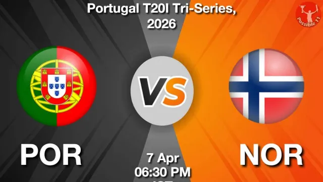 POR vs NOR Match Previews and Cricket Tips